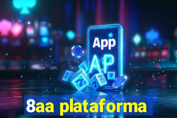 8aa plataforma